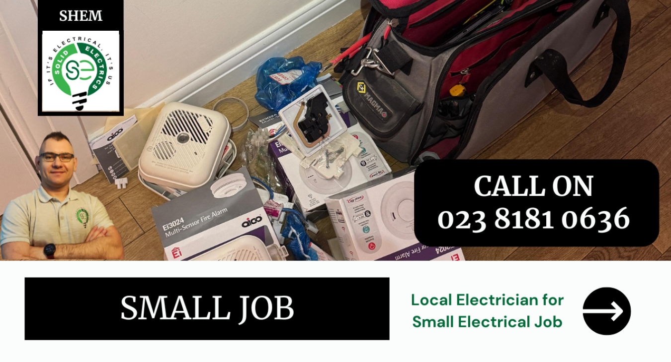 Best Small Job Electrician Near Me in Southampton 023 8181 0636